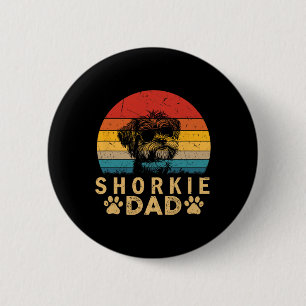 Badge Rond 5 Cm Cool vintage Shorkie Papa Amoureux de les chiens E
