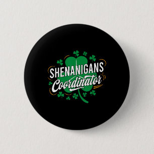 Badge Rond 5 Cm Coordonnateur de farces Professeur drôle Saint-Pat