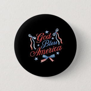 Badge Rond 5 Cm Coquette 4 juillet Dieu bénisse l'Amérique Patriot