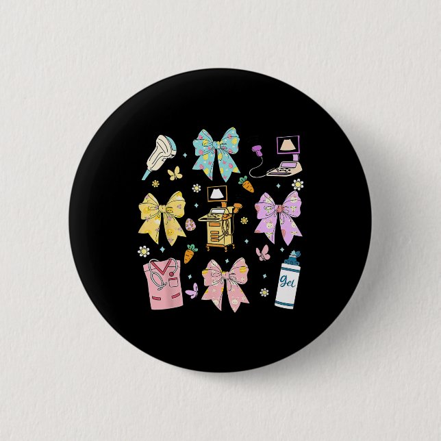 Badge Rond 5 Cm Coquette Bow Sonographer Easter Ultrasound Tech So (Devant)