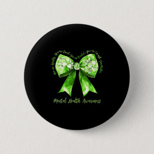 Badge Rond 5 Cm Coquette Green Bow Support Guerrier Santé mentale