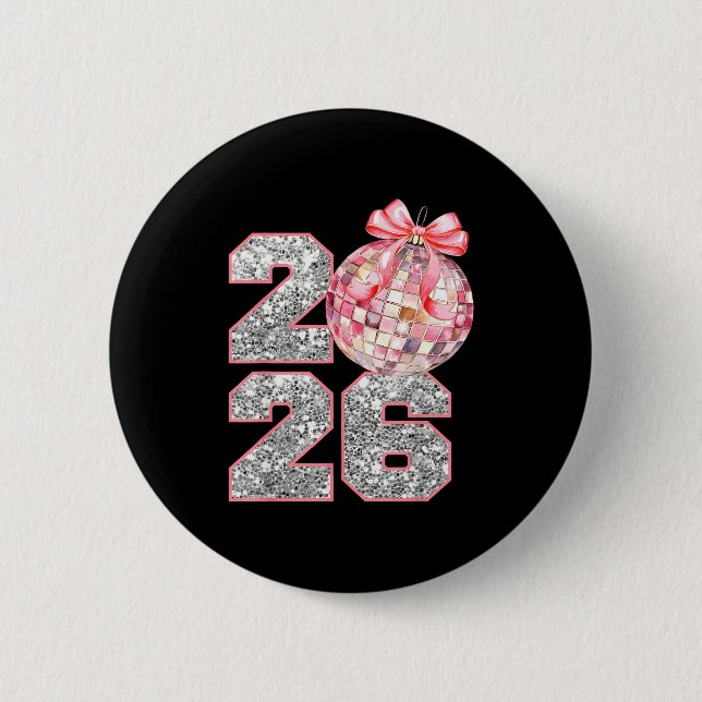 Badge Rond 5 Cm Coquette Happy New Year Party 2026 Family Women Gi (Devant)