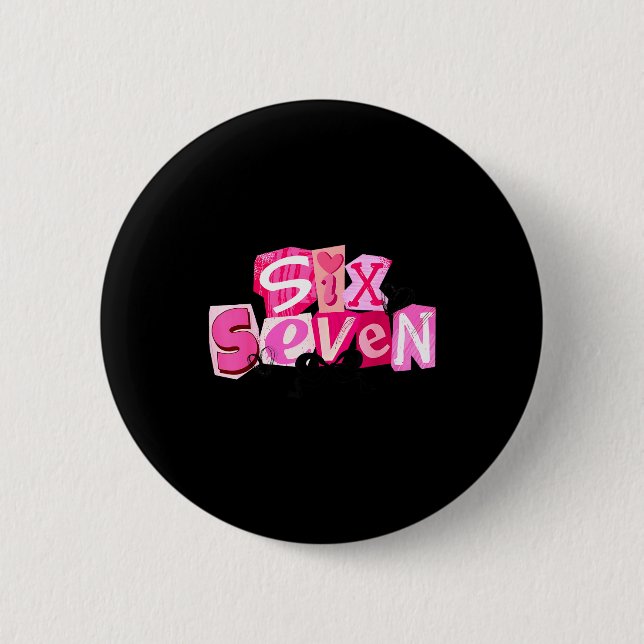 Badge Rond 5 Cm Coquette Six Seven Valentine Funny Saying 67 Meme  (Devant)