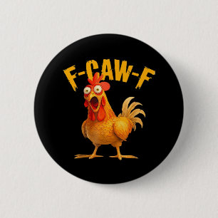 Badge Rond 5 Cm Corbeau Humour F-Caw-F Gothique Drôle Rétro Cool