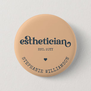 Badge Rond 5 Cm Cosmetologue Esthéticien Personnalisé Beautician