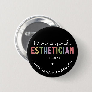 Badge Rond 5 Cm Cosmetologue Esthétique Autorisé Sur Mesure