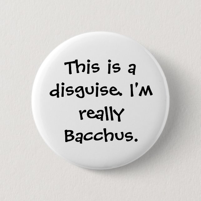 Badge Rond 5 Cm Costume de Bacchus (Devant)