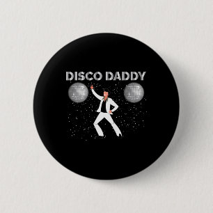 Badge Rond 5 Cm Costume de fête de jumelage vintage Disco Daddy Re