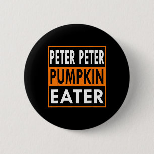 Badge Rond 5 Cm Costume de mangeur Peter Citrouille pour les coupl