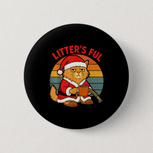 Badge Rond 5 Cm Costume de Noël de chat plein de litière fatigué d