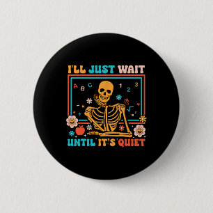 Badge Rond 5 Cm Costume d'enseignant squelette Halloween Hommes Fe