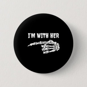 Badge Rond 5 Cm Costume pour les couples Je suis avec son squelett