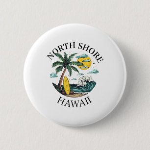 Badge Rond 5 Cm Côte Nord d'Oahu Hawaï Souvenir Surf Hawaïen