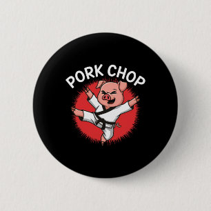 Badge Rond 5 Cm Côtelette de porc Karaté Cochon Amusant pour les a