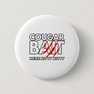 Badge Rond 5 Cm Cougar It Fun Costume Halloween Vieille Femme Salo