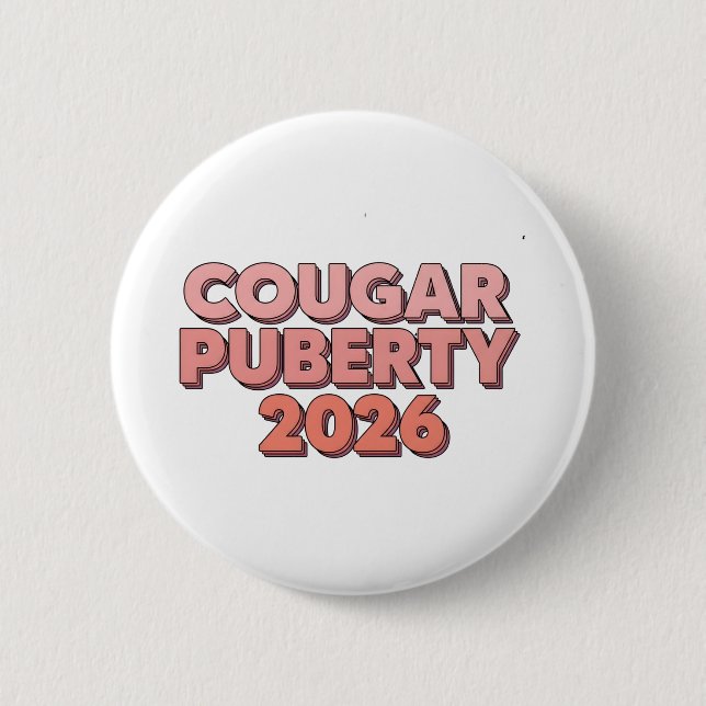 Badge Rond 5 Cm Cougar Puberty 2026 Retro Menopause Humor Funny (Devant)