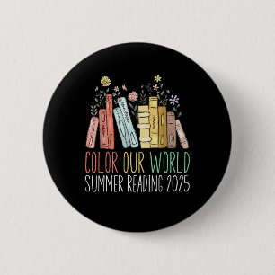 Badge Rond 5 Cm Couleur Notre Monde Lecture Été 2025