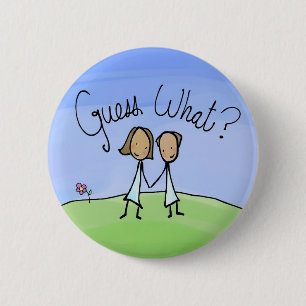 Badge Rond 5 Cm Couple Lesbienne mignonne Devinez quoi