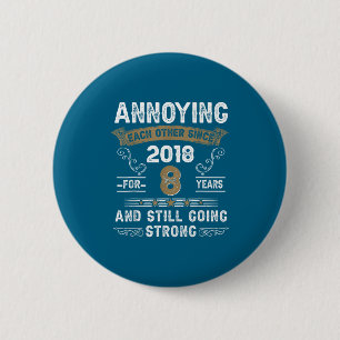 Badge Rond 5 Cm Couple qui s'agace mutuellement depuis 2018 Mariag
