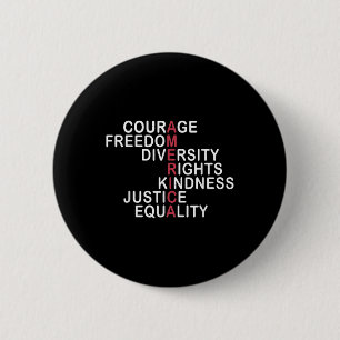Badge Rond 5 Cm Courage Liberté Diversité Droits Gentillesse Justi