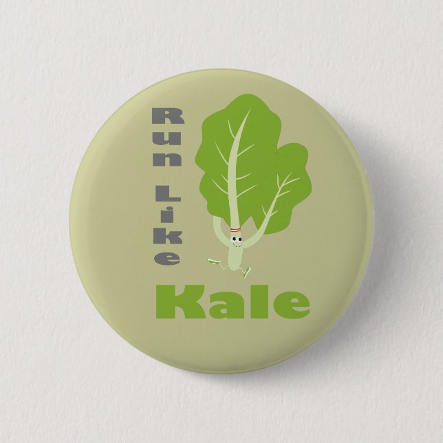 Badge Rond 5 Cm Courez Comme Kale ! (Devant)