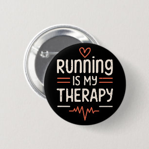 Badge Rond 5 Cm Courir est ma thérapie amusant coureur citations