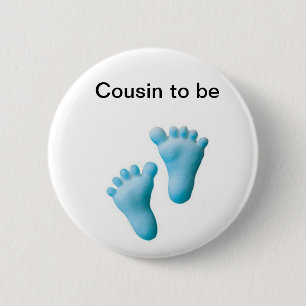 Badge Rond 5 Cm Cousin à être
