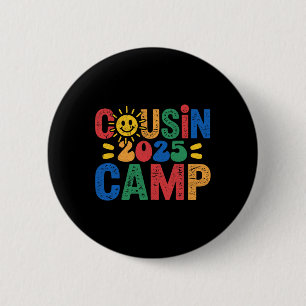 Badge Rond 5 Cm Cousin Camp 2025 Camping en plein air Vacances d'é