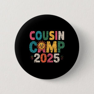 Badge Rond 5 Cm Cousin Camp 2025 Vacances familiales Camping d'été