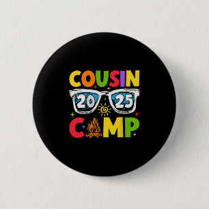 Badge Rond 5 Cm Cousin Camp 2025 Vacances familiales Camping d'été