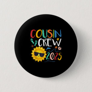 Badge Rond 5 Cm Cousin Crew 2025 Shirt Family Vacation Beach