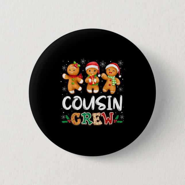 Badge Rond 5 Cm Cousin Crew Christmas Pajama Shirt Gingerbread Man (Devant)
