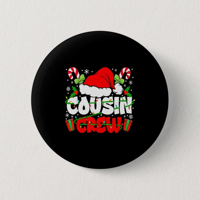 Badge Rond 5 Cm Cousin Crew Christmas Santa Hat Lights Xmas Men Bo (Devant)