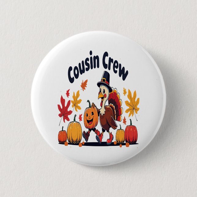 Badge Rond 5 Cm Cousin Crew Thanksgiving Citrouille (Devant)
