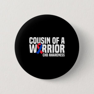 Badge Rond 5 Cm Cousin d'un guerrier Maladie cardiaque congénitale
