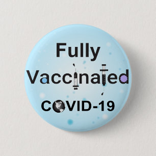 Badge Rond 5 Cm COVID-19 entièrement vacciné