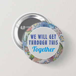 Badge Rond 5 Cm COVID On Va Passer Ce Bouton Ensemble