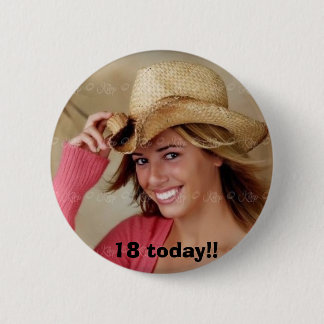 Badge Rond 5 Cm cowboy, 18 aujourd'hui ! !