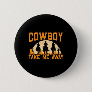 Badge Rond 5 Cm Cowboy Me Emway Western Rodeo Horseck Riding 2