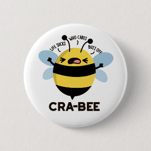 Badge Rond 5 Cm Cra-bee Funny Crabby Bee Pun
