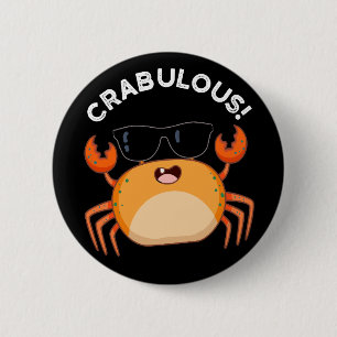 Badge Rond 5 Cm Crabe Funny Crabe Pun Dark BG