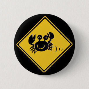Badge Rond 5 Cm Crabes d'attention (1), poteau de signalisation,