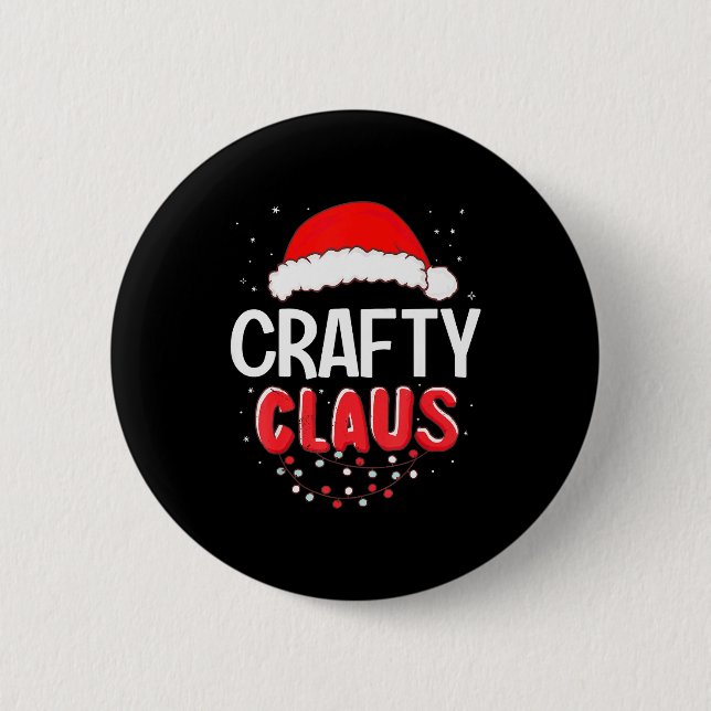 Badge Rond 5 Cm Crafty Santa Claus Christmas Matching Costume  (Devant)