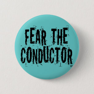 Badge Rond 5 Cm Craignez le conducteur