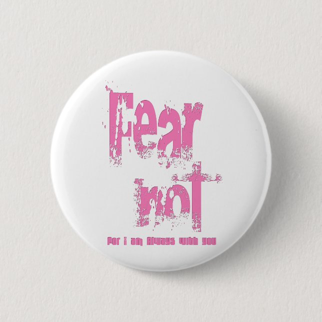 Badge Rond 5 Cm Crainte pas Christian Rose Grunge (Devant)