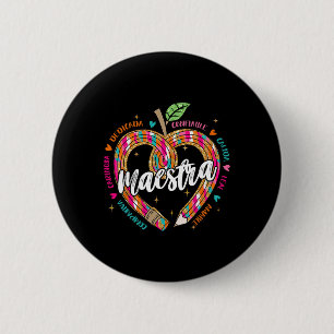 Badge Rond 5 Cm Crayon Maestra Professeur d'espagnol bilingue 100
