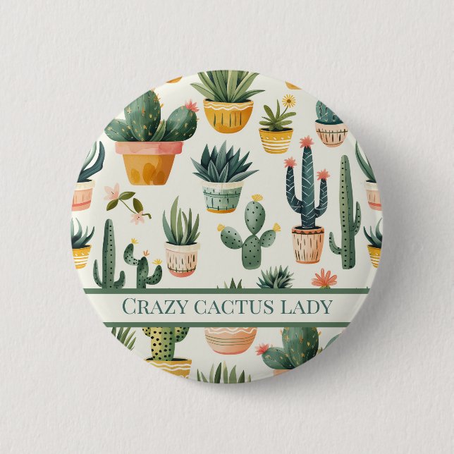 Badge Rond 5 Cm "Crazy cactus lady ! texte sur un dessin de cactus (Devant)