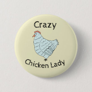 Badge Rond 5 Cm Crazy Chicken Lady Button