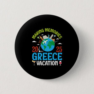 Badge Rond 5 Cm Créer des souvenirs en Grèce Vacances 2025 Voyage