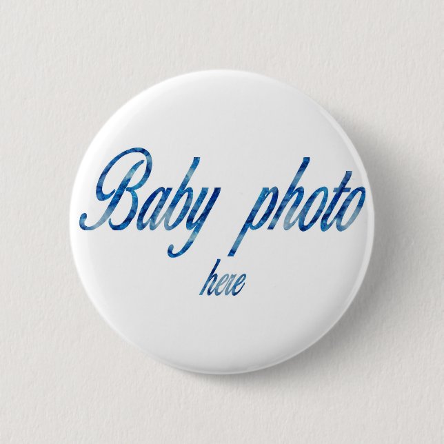 BADGE ROND 5 CM CRÉER VOTRE PROPRE PHOTO BÉBÉ (Devant)